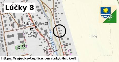 Lúčky 8, Rajecké Teplice