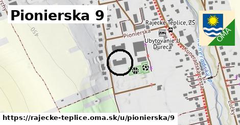 Pionierska 9, Rajecké Teplice