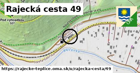 Rajecká cesta 49, Rajecké Teplice