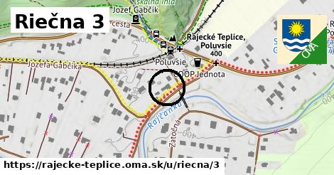 Riečna 3, Rajecké Teplice