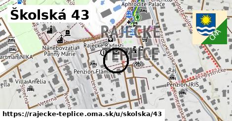 Školská 43, Rajecké Teplice