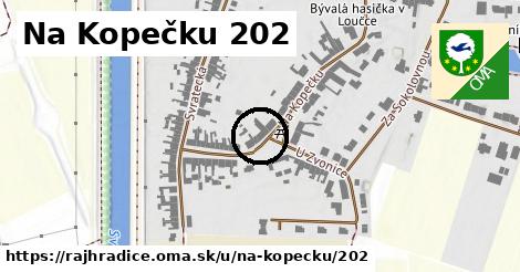 Na Kopečku 202, Rajhradice