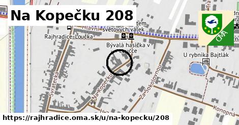 Na Kopečku 208, Rajhradice