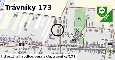 Trávníky 173, Rajhradice