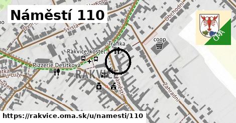 Náměstí 110, Rakvice