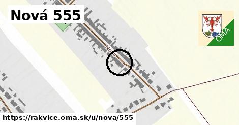 Nová 555, Rakvice