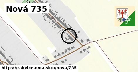 Nová 735, Rakvice