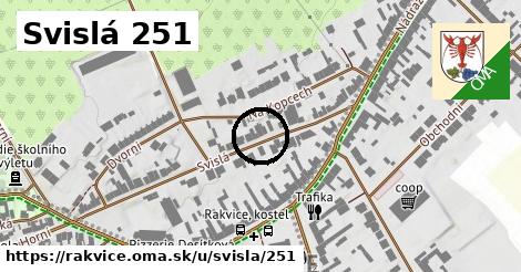 Svislá 251, Rakvice