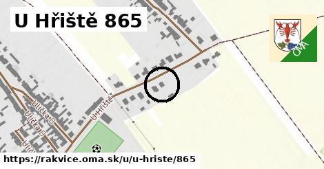 U Hřiště 865, Rakvice