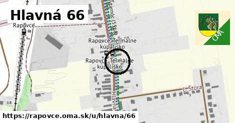 Hlavná 66, Rapovce