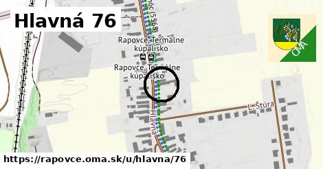 Hlavná 76, Rapovce