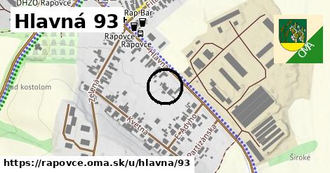 Hlavná 93, Rapovce