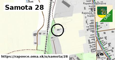 Samota 28, Rapovce