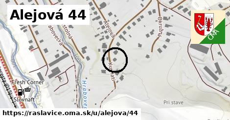 Alejová 44, Raslavice