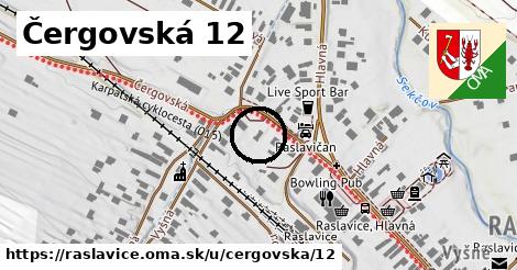 Čergovská 12, Raslavice