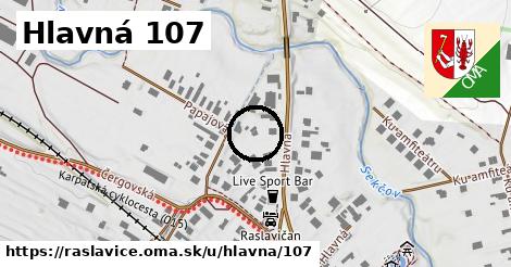 Hlavná 107, Raslavice