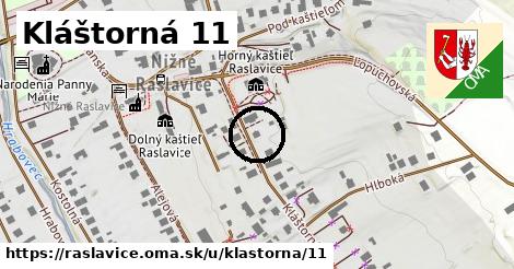 Kláštorná 11, Raslavice