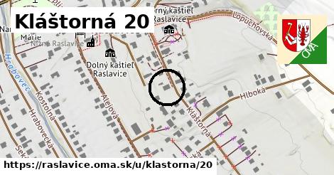 Kláštorná 20, Raslavice