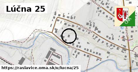 Lúčna 25, Raslavice