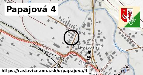 Papajová 4, Raslavice