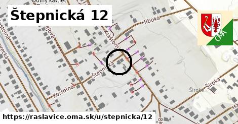 Štepnická 12, Raslavice