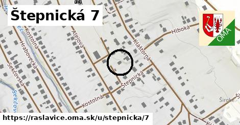 Štepnická 7, Raslavice