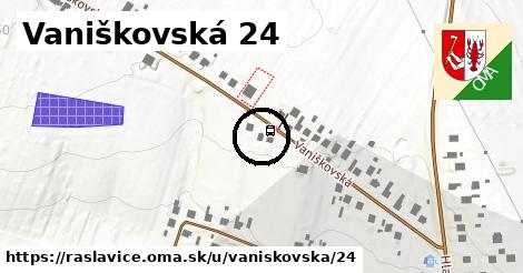 Vaniškovská 24, Raslavice