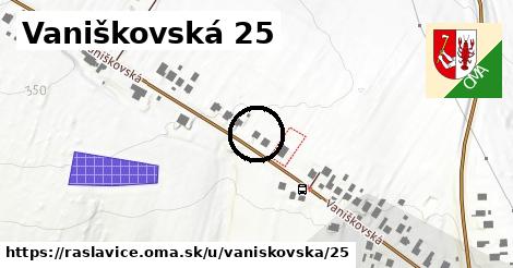 Vaniškovská 25, Raslavice