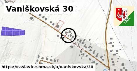 Vaniškovská 30, Raslavice