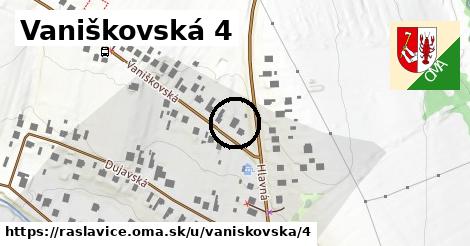 Vaniškovská 4, Raslavice