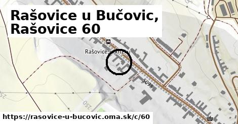 Rašovice u Bučovic, Rašovice <span class="supisne">60</span>
