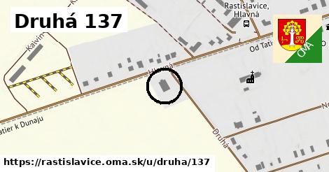 Druhá 137, Rastislavice