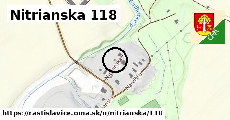 Nitrianska 118, Rastislavice