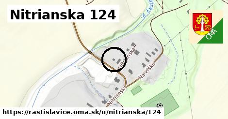 Nitrianska 124, Rastislavice