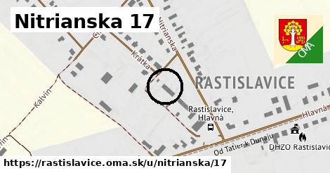 Nitrianska 17, Rastislavice