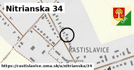 Nitrianska 34, Rastislavice