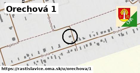 Orechová 1, Rastislavice