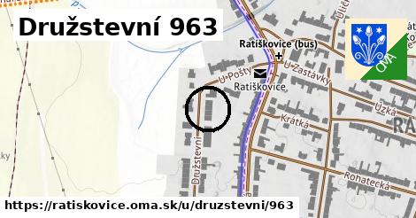 Družstevní 963, Ratíškovice