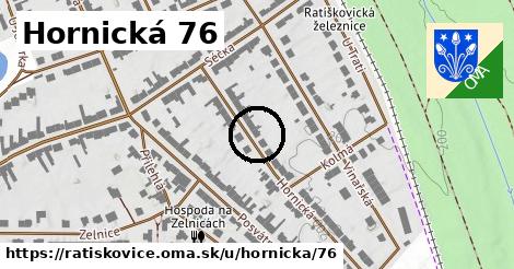 Hornická 76, Ratíškovice