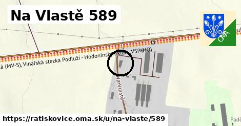 Na Vlastě 589, Ratíškovice