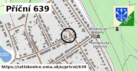 Příční 639, Ratíškovice