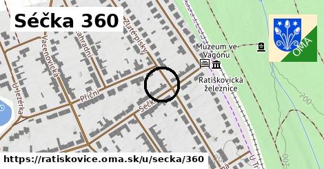 Séčka 360, Ratíškovice