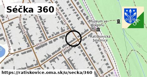 Séčka 360, Ratíškovice