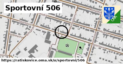 Sportovní 506, Ratíškovice