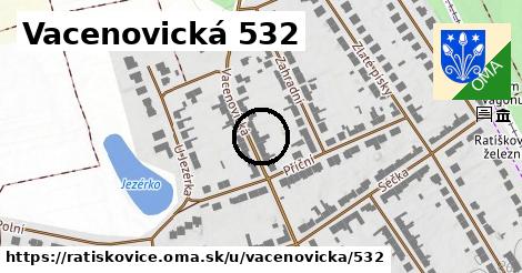 Vacenovická 532, Ratíškovice