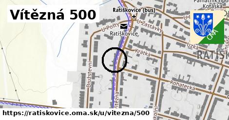 Vítězná 500, Ratíškovice