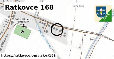 Ratkovce <span class="supisne">168</span>