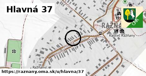 Hlavná 37, Ražňany