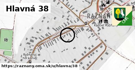 Hlavná 38, Ražňany