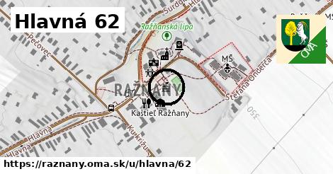 Hlavná 62, Ražňany